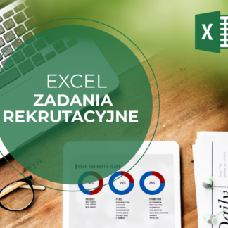 Excel 32 Zadania Rekrutacyjne z rozwiązaniami krok po kroku